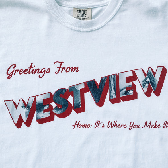 Greetings From Westview Tee
