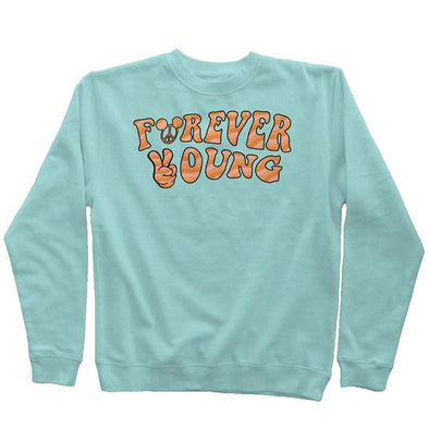 Forever Young Sweatshirt