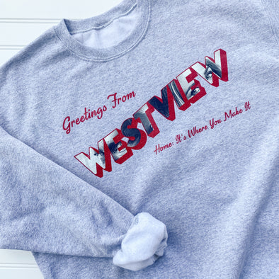 Greetings From Westview Sweatshirt