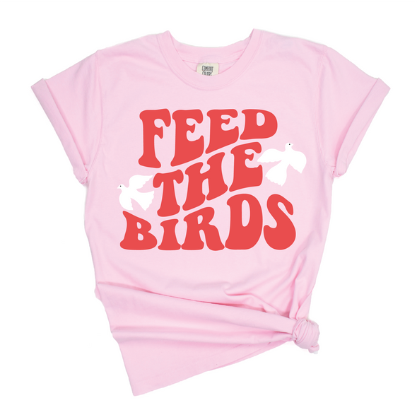 Feed the Birds Tee